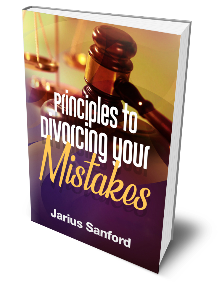 Principles to Divorcing Your Mistakes